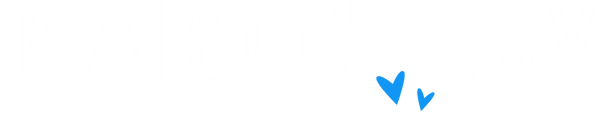Maison Luv
